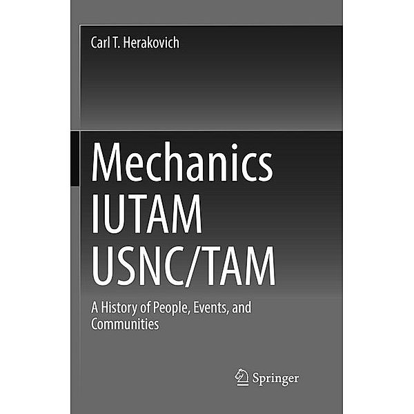 Mechanics IUTAM USNC/TAM, Carl T. Herakovich