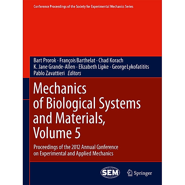 Mechanics of Biological Systems and Materials.Vol.5