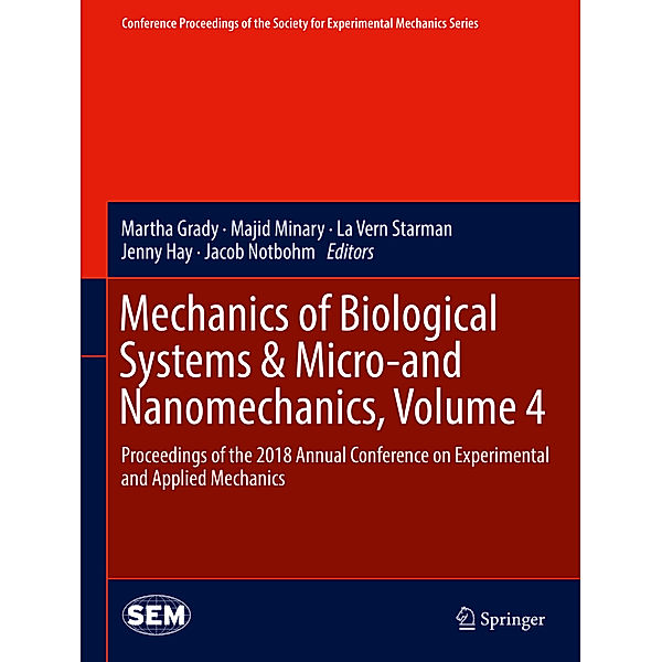 Mechanics of Biological Systems & Micro-and Nanomechanics, Volume 4