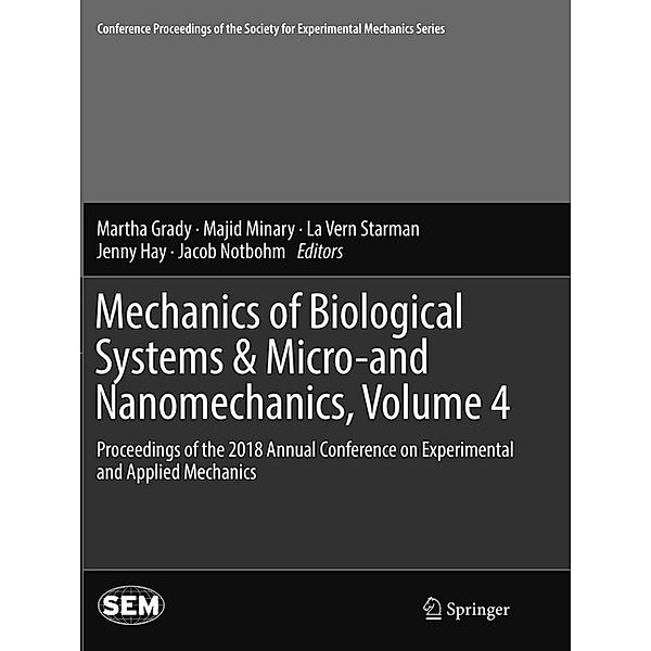 Mechanics of Biological Systems & Micro-and Nanomechanics, Volume 4