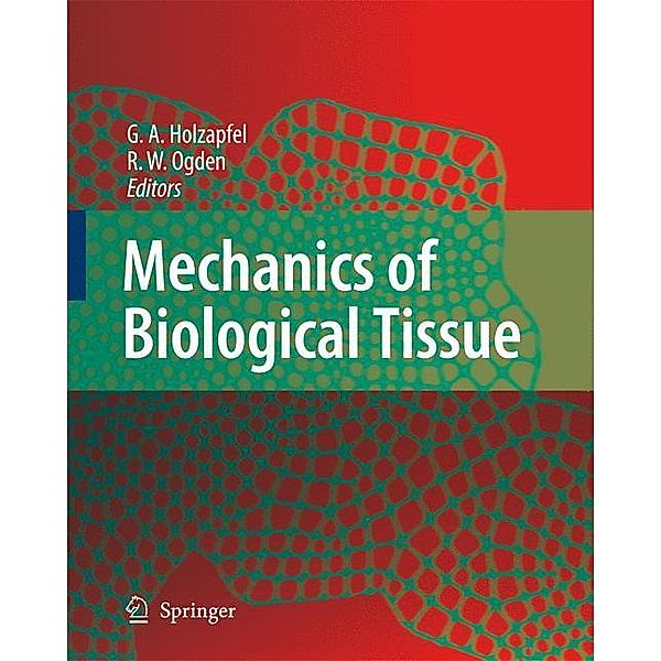 Mechanics of Biological Tissue