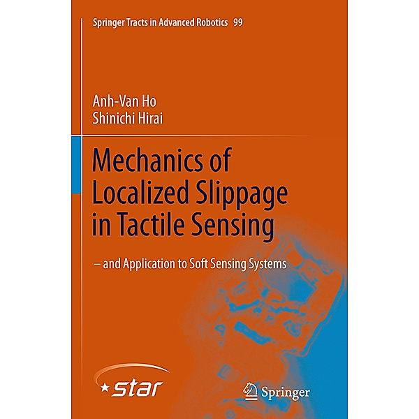 Mechanics of Localized Slippage in Tactile Sensing, Anh-Van Ho, Shinichi Hirai
