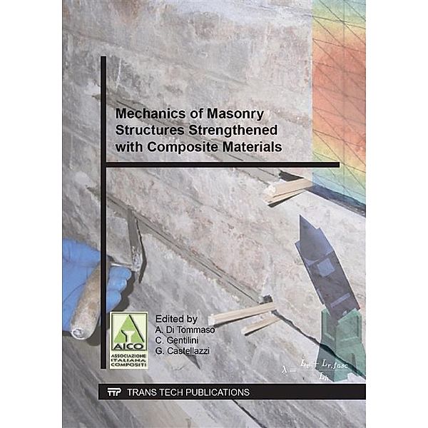 Mechanics of Masonry Structures Strengthened with Composite Materials