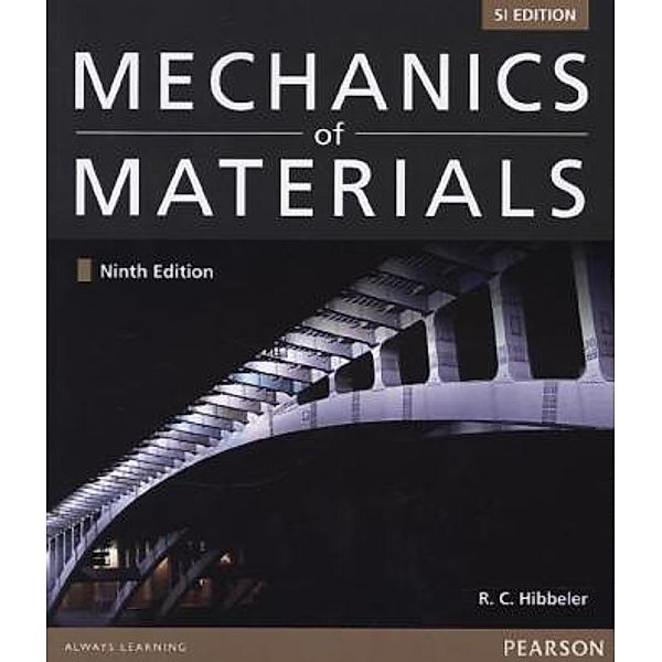 Mechanics of Materials, Russell C. Hibbeler