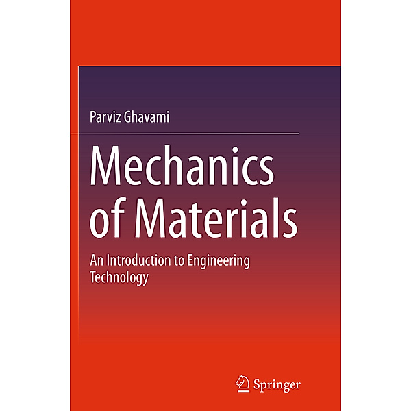 Mechanics of Materials, Parviz Ghavami