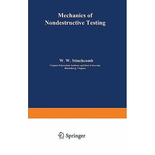 Mechanics of Nondestructive Testing, Stinchcomb