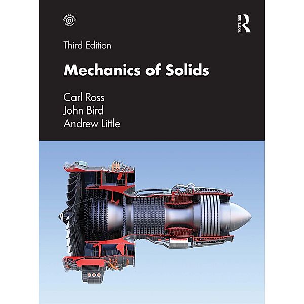 Mechanics of Solids, Carl Ross, John Bird, Andrew Little