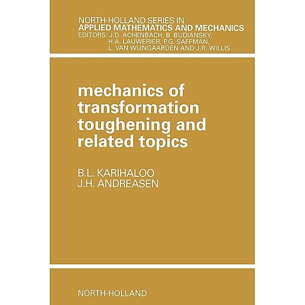 Mechanics of Transformation Toughening and Related Topics, J. H. Andreasen, B. L. Karihaloo