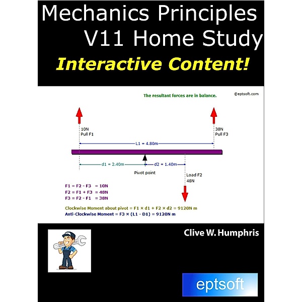Mechanics Principles V11 Home Study, Clive W. Humphris