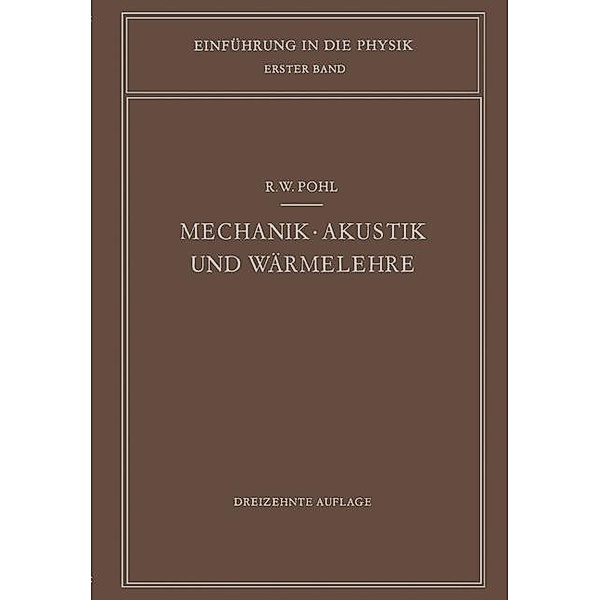Mechanik · Akustik und Wärmelehre, Robert W. Pohl