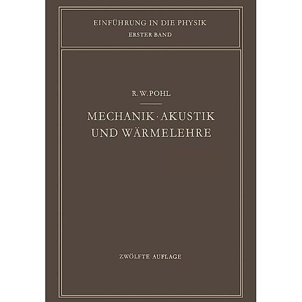 Mechanik · Akustik und Wärmelehre, Robert W. Pohl