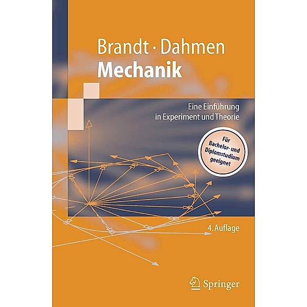 Mechanik / Springer-Lehrbuch, Siegmund Brandt, Hans Dieter Dahmen