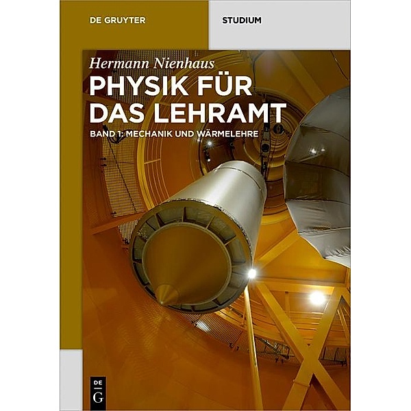 Mechanik und Wärmelehre / De Gruyter Studium, Hermann Nienhaus