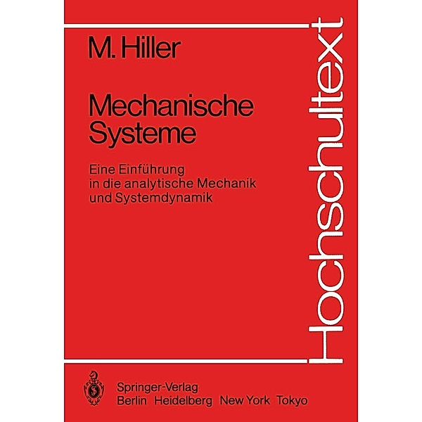 Mechanische Systeme / Hochschultext, M. Hiller
