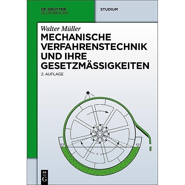 Mechanische Verfahrenstechnik und ihre Gesetzmäßigkeiten / Jahrbuch des Dokumentationsarchivs des österreichischen Widerstandes, Walter Müller