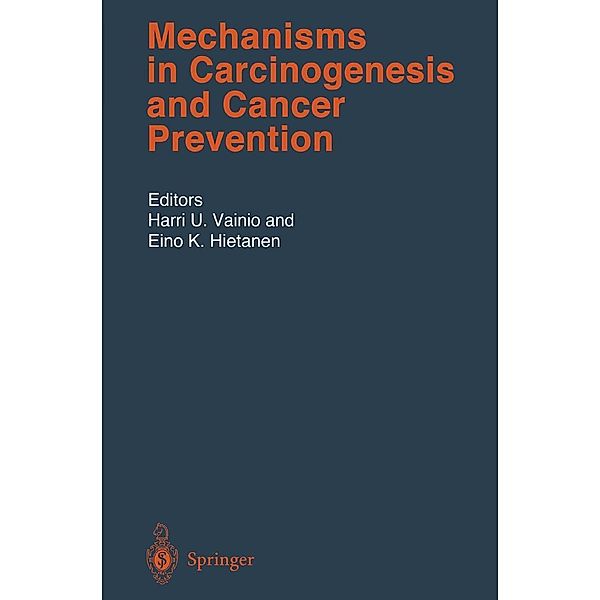 Mechanisms in Carcinogenesis and Cancer Prevention / Handbook of Experimental Pharmacology Bd.156