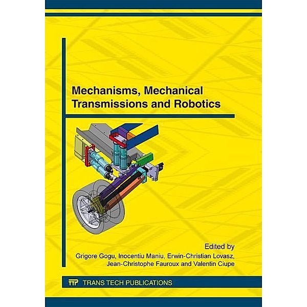 Mechanisms, Mechanical Transmissions and Robotics