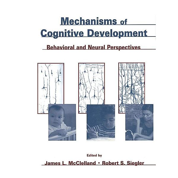 Mechanisms of Cognitive Development