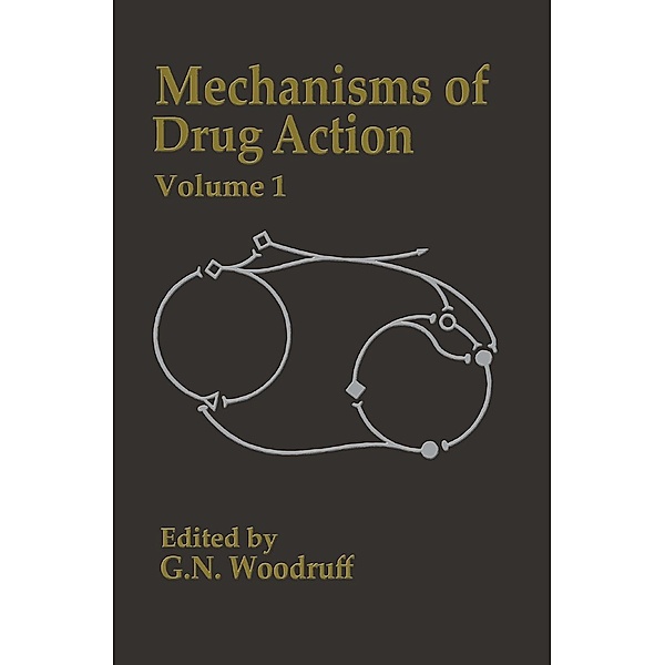 Mechanisms of Drug Action, G. N. Woodruff