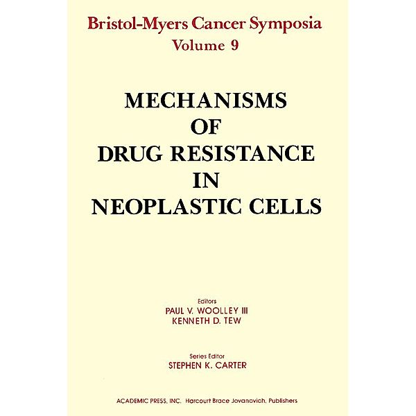 Mechanisms of Drug Resistance in Neoplastic Cells