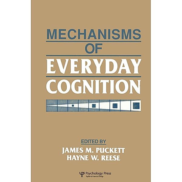 Mechanisms of Everyday Cognition