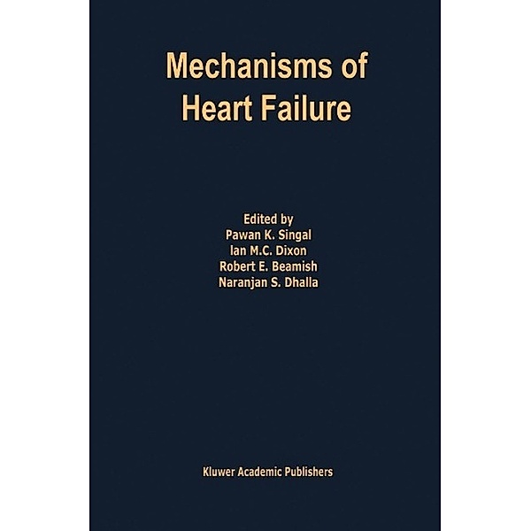 Mechanisms of Heart Failure / Developments in Cardiovascular Medicine Bd.167