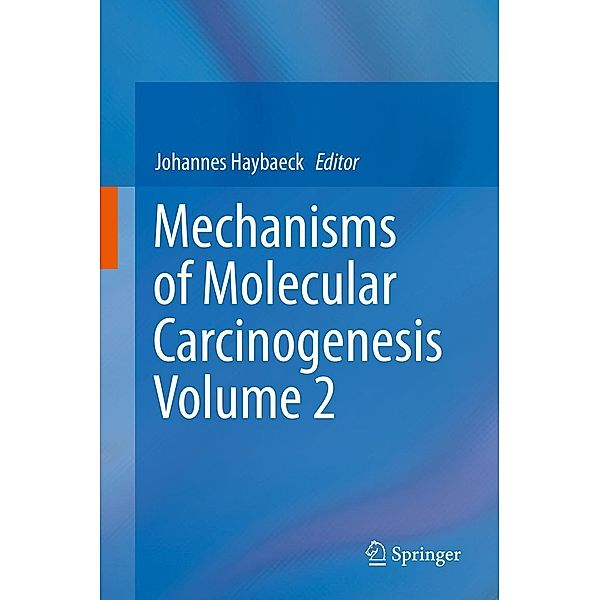 Mechanisms of Molecular Carcinogenesis - Volume 2