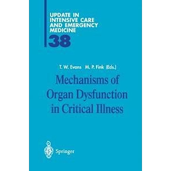 Mechanisms of Organ Dysfunction in Critical Illness / Update in Intensive Care Medicine