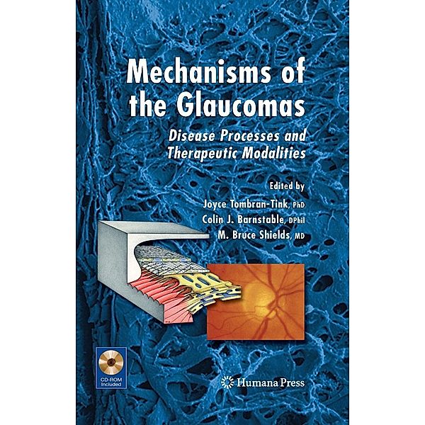 Mechanisms of the Glaucomas / Ophthalmology Research