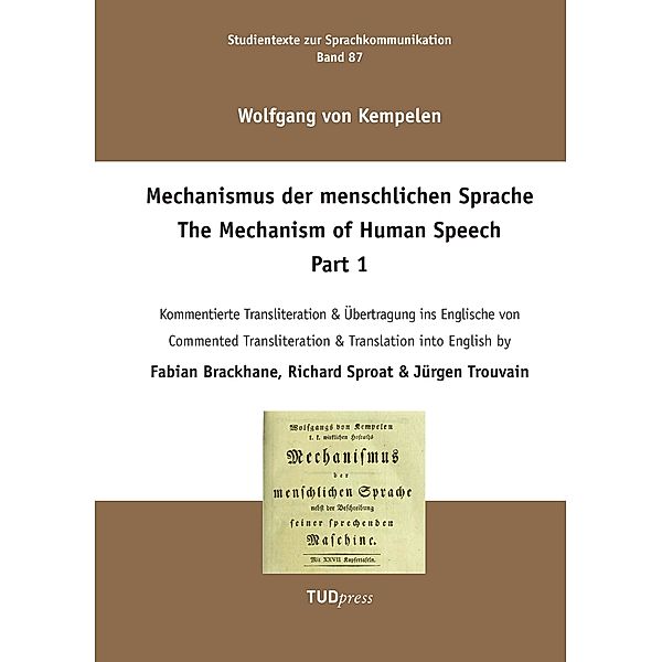 Mechanismus der menschlichen Sprache Part 1, 2 Teile, Wolfgang Kempelen