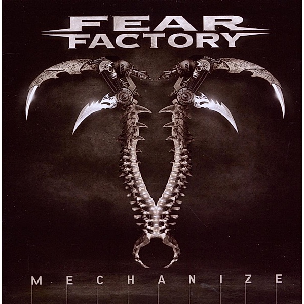 Mechanize, Fear Factory