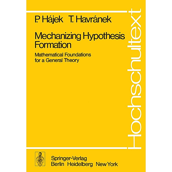 Mechanizing Hypothesis Formation, P. Hajek, T. Havranek