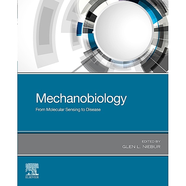 Mechanobiology, Glen L. Niebur