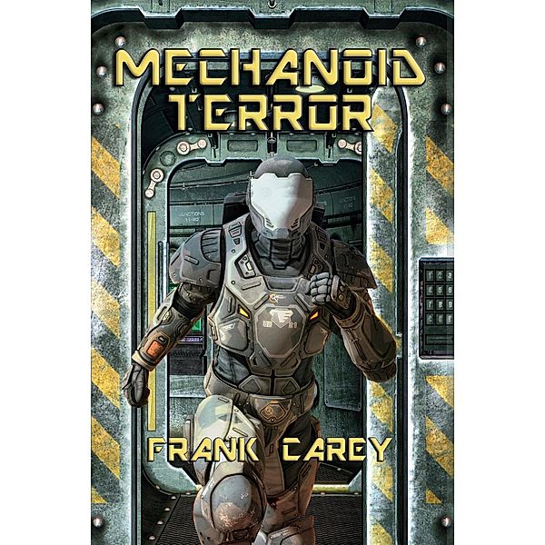 Mechanoid Terror, Frank Carey