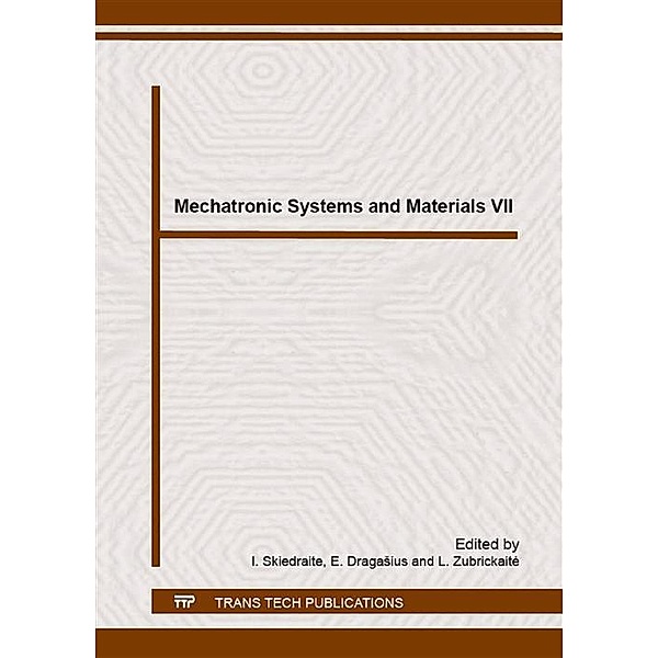 Mechatronic Systems and Materials VII