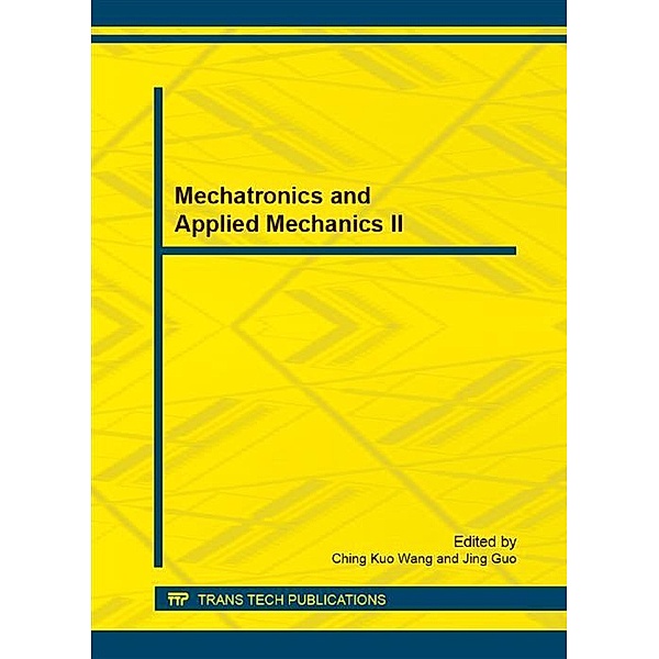 Mechatronics and Applied Mechanics II