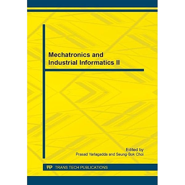 Mechatronics and Industrial Informatics II