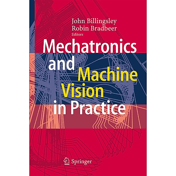 Mechatronics and Machine Vision in Practice