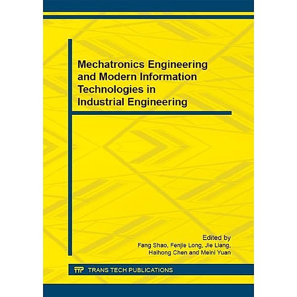 Mechatronics Engineering and Modern Information Technologies in Industrial Engineering