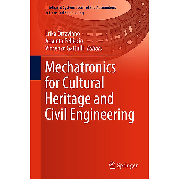 Mechatronics for Cultural Heritage and Civil Engineering