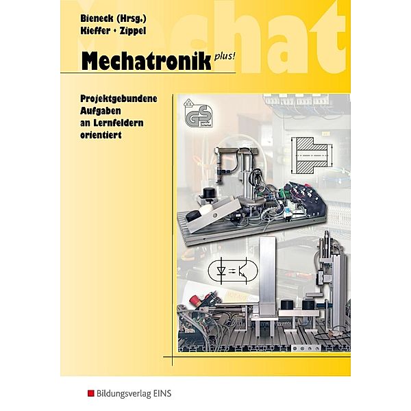 Mechatronik plus!, Peter Kieffer, Bernhard Zippel