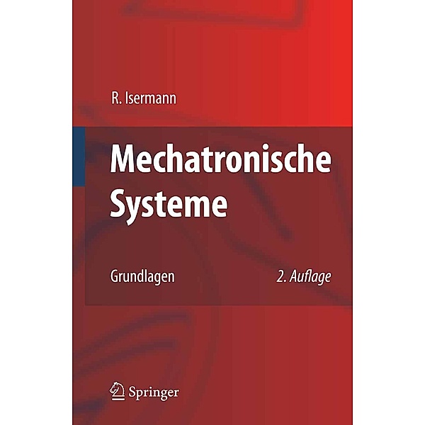 Mechatronische Systeme, Rolf Isermann