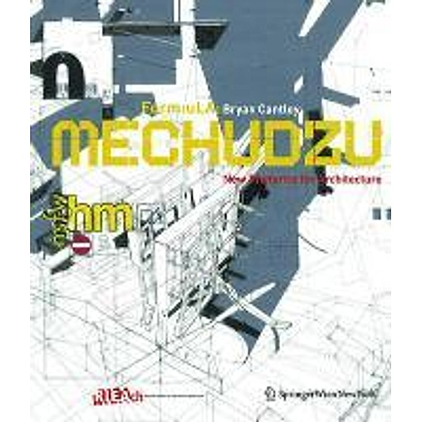 Mechudzu: New Rhetorics for Architecture, Bryan W. Cantley