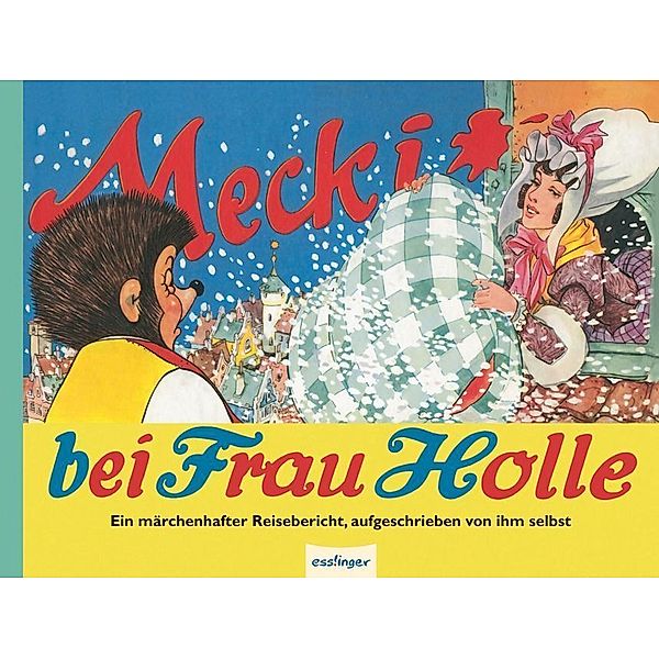 Mecki bei Frau Holle, Eduard Rhein, Wilhelm Petersen