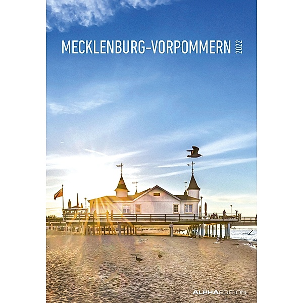 Mecklenburg-Vorpommern 2022 - Bild-Kalender 23,7x34 cm - Regional-Kalender - Wandkalender - mit Platz für Notizen - Alph