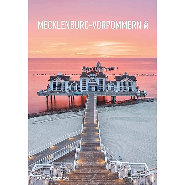 Mecklenburg-Vorpommern 2025 - Bild-Kalender 23,7x34 cm - Regional-Kalender - Wandkalender - mit Platz für Notizen - Alpha Edition