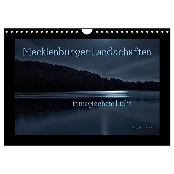 Mecklenburger Landschaften in magischem Licht (Wandkalender 2024 DIN A4 quer), CALVENDO Monatskalender, Sandro Mischuda
