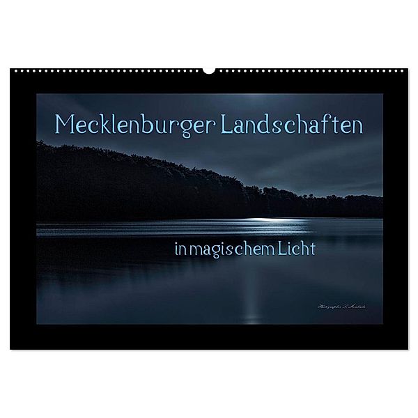 Mecklenburger Landschaften in magischem Licht (Wandkalender 2025 DIN A2 quer), CALVENDO Monatskalender, Calvendo, Sandro Mischuda