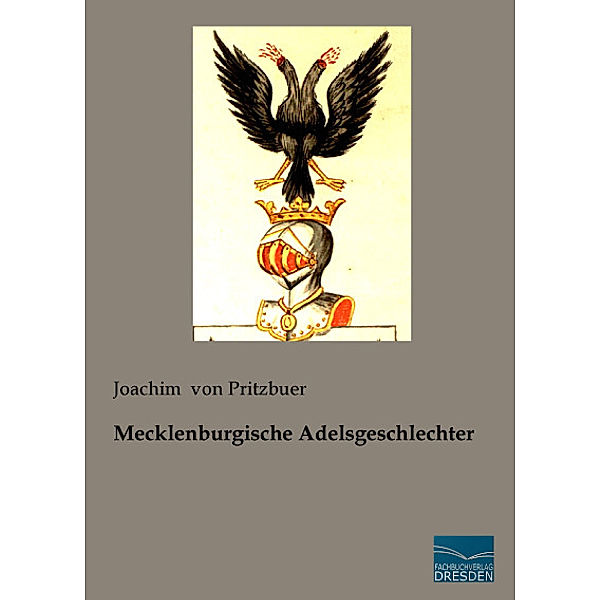 Mecklenburgische Adelsgeschlechter, Joachim von Pritzbuer