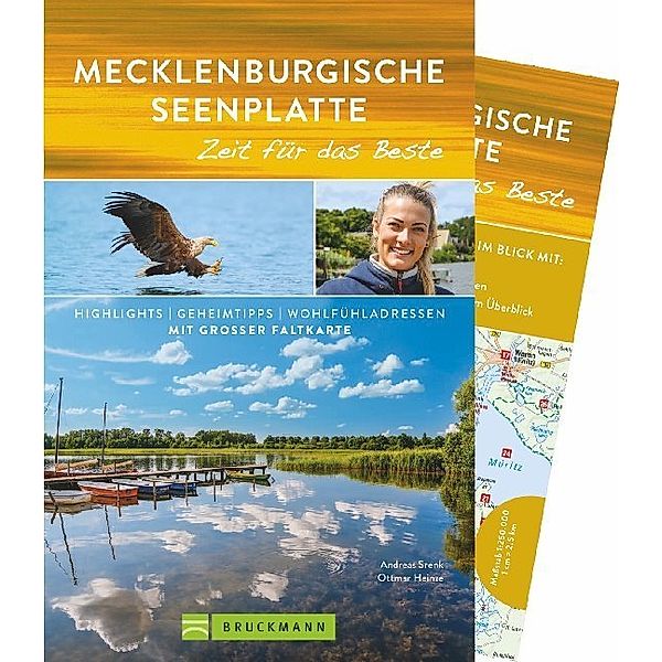 Mecklenburgische Seenplatte - Zeit für das Beste, Andreas Srenk, Ottmar Heinze